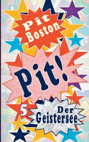 Kniha Pit! Pit Boston