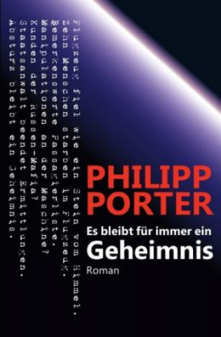 Kniha Es bleibt für immer ein Geheimnis Philipp Porter