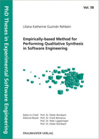 Kniha Empirically-based Method for Performing Qualitative Synthesis in Software Engineering. Liliana Katherine Guzmán Rehbein