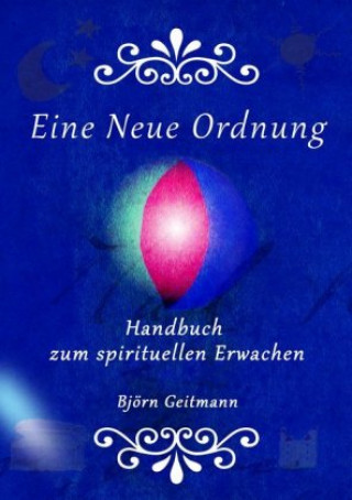 Buch Eine Neue Ordnung Band 1 Björn Geitmann