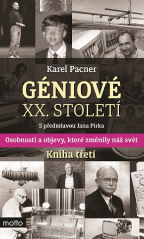 Könyv Géniové XX. století Kniha třetí Karel Pacner