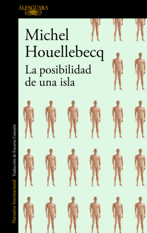Kniha La posibilidad de una isla Michel Houellebecq