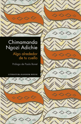 Książka Algo alrededor de tu cuello CHIMAMANDA NGOZI ADICHIE