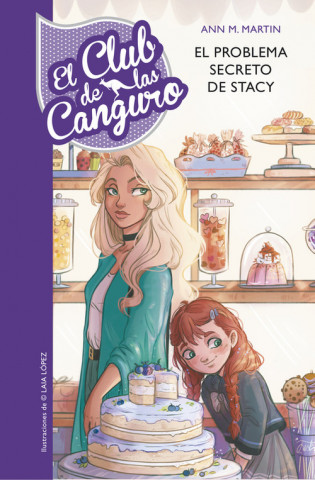 Knjiga El problema secreto de Stacey (El Club de las Canguro 3) ANN M. MARTIN