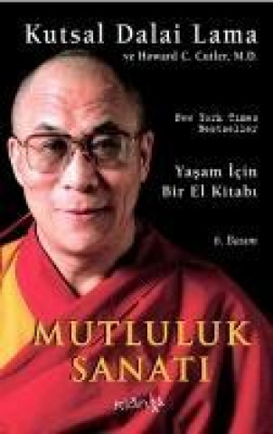 Kniha Mutluluk Sanati Dalai Lama