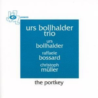 Zvok The Portkey Urs Trio Bollhalder