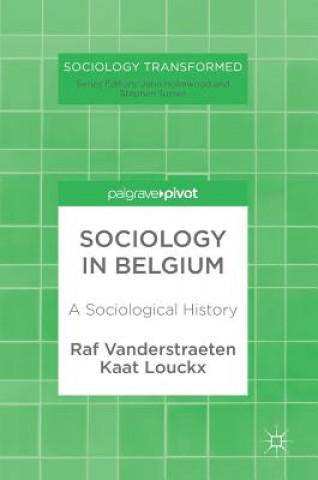 Knjiga Sociology in Belgium Raf Vanderstraeten