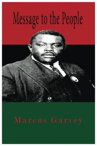 Carte Message To The People Marcus Garvey