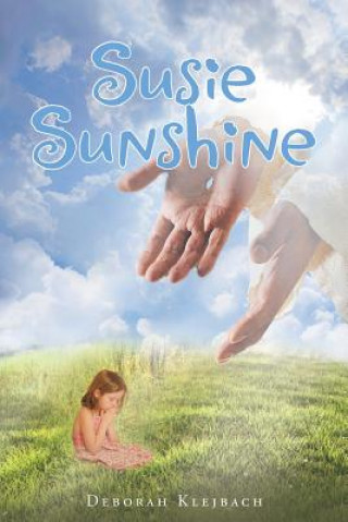 Книга Susie Sunshine Deborah Klejbach