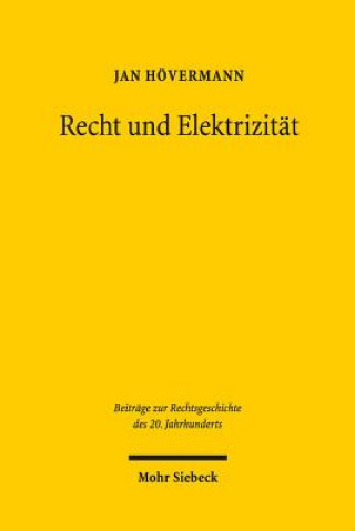 Buch Recht und Elektrizitat Jan Hövermann