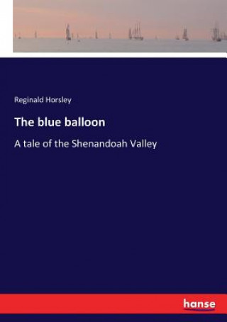 Kniha blue balloon Reginald Horsley