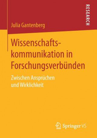 Kniha Wissenschaftskommunikation in Forschungsverbunden Julia Gantenberg