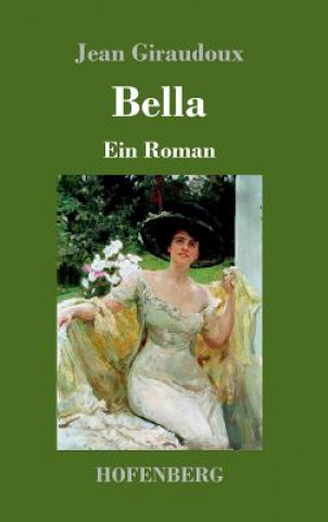 Buch Bella Jean Giraudoux