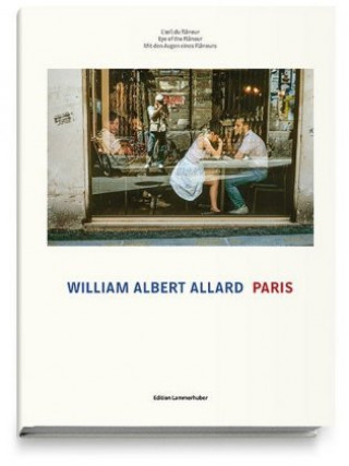 Kniha Paris William Albert Allard