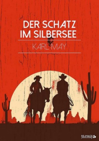 Книга Der Schatz im Silbersee Karl May