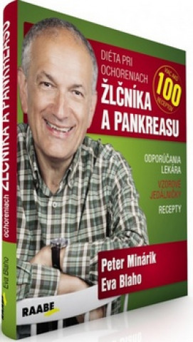 Kniha Diéta pri ochoreniach žlčníka a pankreasu Peter Minárik
