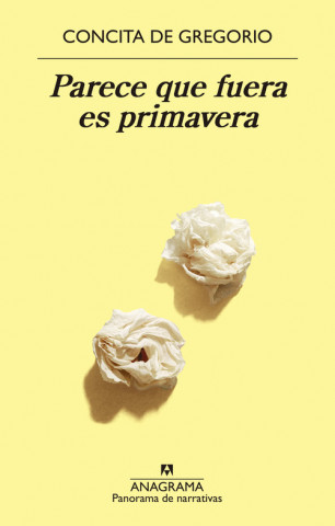 Book Parece que fuera es primavera CONCITA DE GREGORIO