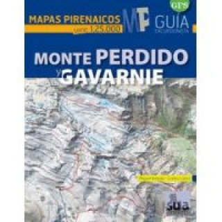 Βιβλίο (2 ED.) MONTE PERDIDO Y GAVARNIE - MAPAS PIRENAIC Lopez Calleja