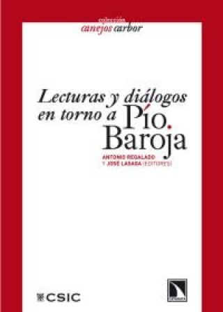 Knjiga Lecturas y diálogos en torno a Pío Baroja 