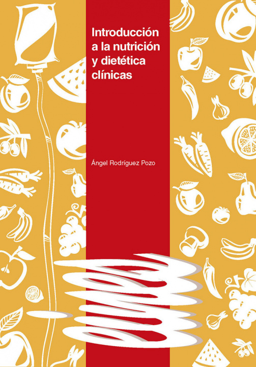Książka Introducción a la nutrición y dietética clínicas. 