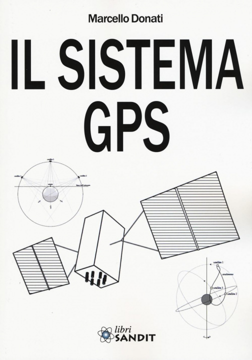 Carte Il sistema GPS Marcello Donati