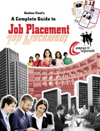 Kniha Complete Guide to Job Placement Vinod Neelima