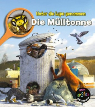 Könyv Die Mülltonne Louise Spilsbury