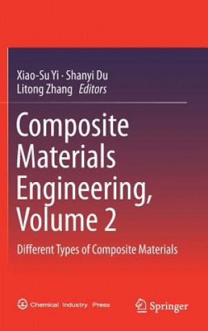 Boek Composite Materials Engineering, Volume 2 Xiao-Su Yi