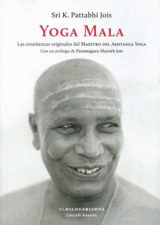 Kniha Yoga Mala SRI K. PATTABHI JOIS