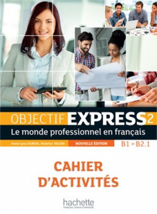 Book Objectif Express - Nouvelle edition Anne-Lyse Dubois