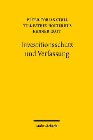 Carte Investitionsschutz und Verfassung Peter-Tobias Stoll