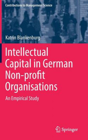 Kniha Intellectual Capital in German Non-profit Organisations Katrin Blankenburg