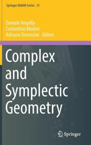 Könyv Complex and Symplectic Geometry Daniele Angella