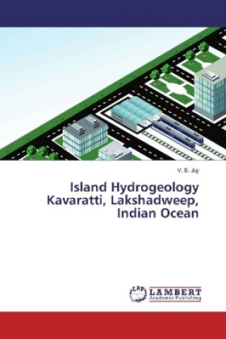 Carte Island Hydrogeology Kavaratti, Lakshadweep, Indian Ocean V. S. Joji