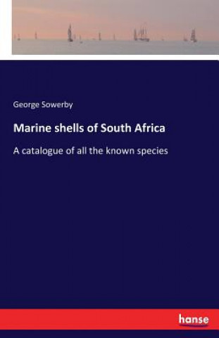 Buch Marine shells of South Africa George Sowerby