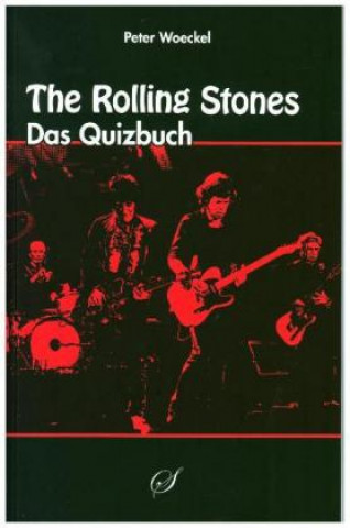 Книга The Rolling Stones Peter Woeckel