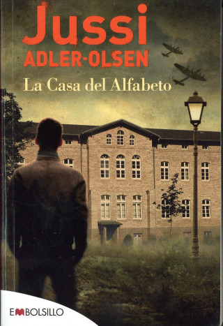 Könyv La casa del alfabeto Jussi Adler-Olsen