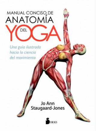 Livre MANUAL CONCISO DE ANATOMIA DEL YOGA JO ANN STAUGAARD JONES