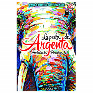 Carte PERLA DE ARGENTA,LA PAULA TORRES GORROZARRI