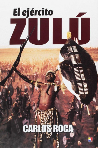 Kniha El ejercito Zulu 