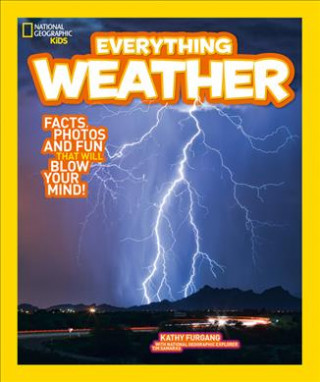Knjiga Everything: Weather National Geographic Kids