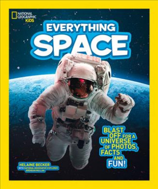 Kniha Everything: Space National Geographic Kids