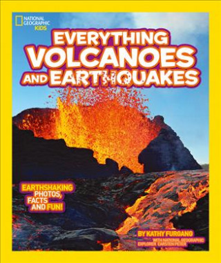 Carte Everything: Volcanoes and Earthquakes National Geographic Kids
