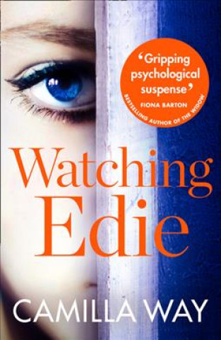 Knjiga Watching Edie CAMILLA WAY