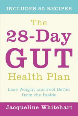 Kniha 28-Day Gut Health Plan Jacqueline Whitehart
