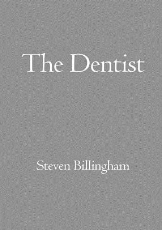 Livre Dentist Steven Billingham