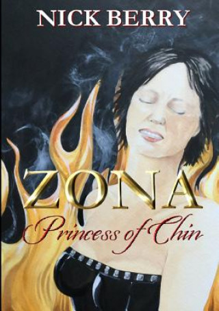 Βιβλίο Zona: Princess of Chin Nick Berry