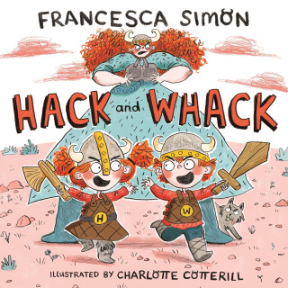 Kniha Hack and Whack Francesca Simon k