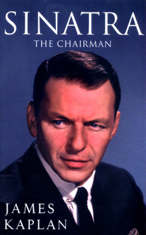 Könyv Sinatra James Kaplan