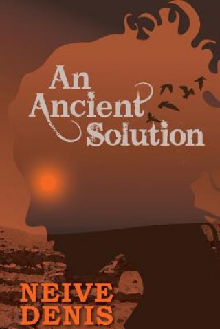 Boek Ancient Solution NEIVE DENIS